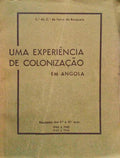 UMA EXPERIÃŠNCIA DE COLONIZAÃ‡ÃƒO EM ANGOLA.
