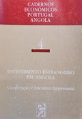INVESTIMENTO ESTRANGEIRO EM ANGOLA.