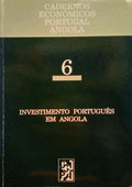 INVESTIMENTO PORTUGUÃŠS EM ANGOLA.