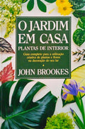 O JARDIM EM CASA.
