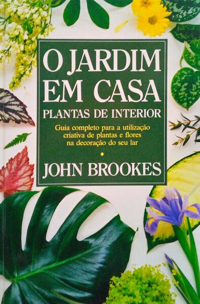 O JARDIM EM CASA.