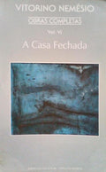 A CASA FECHADA.