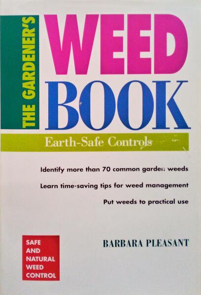 THE GARDENER'S WEED BOOK.