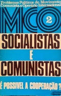SOCIALISTAS E COMUNISTAS.