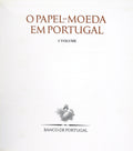 O PAPEL-MOEDA EM PORTUGAL.