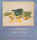 JÃšLIO RESENDE: JANELA DE ATELIER â€“ O ALENTEJO NOS DESENHOS DE RESENDE (1949-1955).