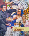 PAULA REGO E O CRIME DO PADRE AMARO.