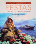 FESTAS E TRADIÃ‡Ã•ES PORTUGUESAS. SETEMBRO/OUTUBRO