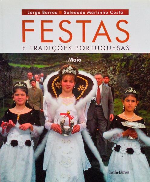FESTAS E TRADIÃ‡Ã•ES PORTUGUESAS. MAIO
