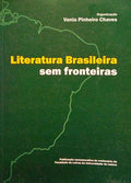 LITERATURA BRASILEIRA SEM FRONTEIRAS.