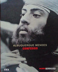 ALBUQUERQUE MENDES, CONFESSO.