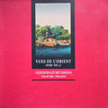 VUES DE L'ORIENT, XVIII -XIX s. GEZICHTEN UIT HET OOSTON, VAN DE 18de - 19 de CEUW.