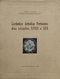 CERÃ‚MICA ARTÃSTICA PORTUENSE DOS SÃ‰CULOS XVIII E XIX.