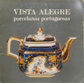 VISTA ALEGRE, PORCELANAS PORTUGUESAS.