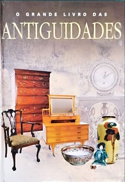 GRANDE (O) LIVRO DAS ANTIGUIDADES.