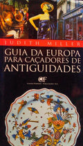 GUIA DA EUROPA PARA CAÃ‡ADORES DE ANTIGUIDADES.