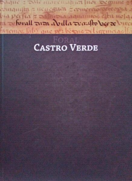 FORAL DE CASTRO VERDE.