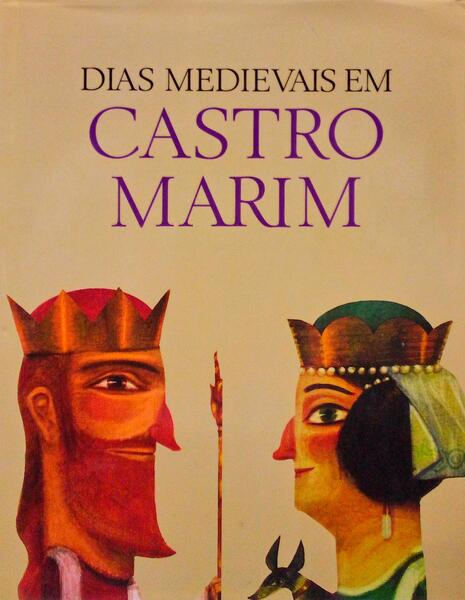 DIAS MEDIEVAIS EM CASTRO MARIM.