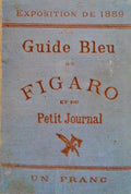 GUIDE BLEU DU FIGARO ET DU PETIT JOURNAL.