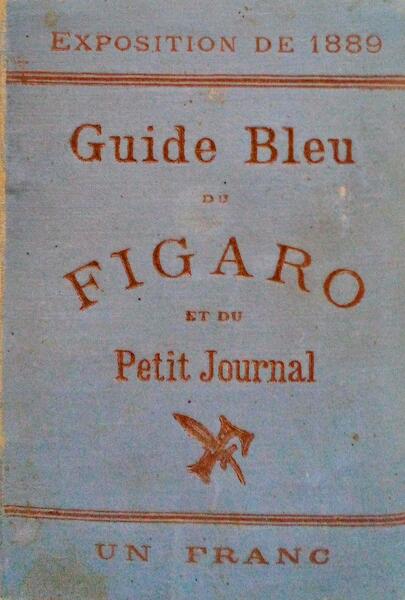 GUIDE BLEU DU FIGARO ET DU PETIT JOURNAL.