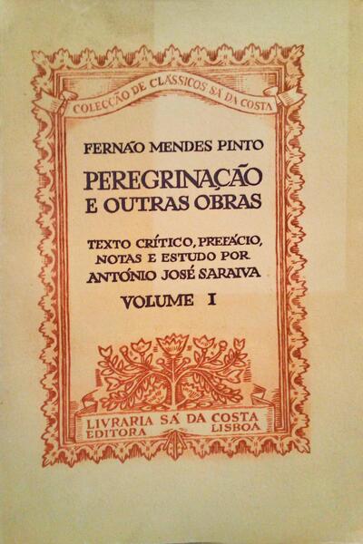 PEREGRINAÃ‡ÃƒO E OUTRAS OBRAS. [VOLUME I]