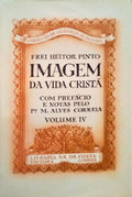 IMAGEM DA VIDA CRISTÃƒ, VOLUME IV. [1.Âª EDIÃ‡ÃƒO - BROCHADO - TIRAGEM ESPECIAL]