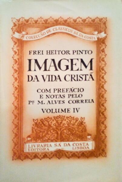 IMAGEM DA VIDA CRISTÃƒ, VOLUME IV. [1.Âª EDIÃ‡ÃƒO - BROCHADO - TIRAGEM ESPECIAL]