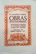 OBRAS ESCOLHIDAS, VOLUME VII, OBRAS VÃRIAS (V), VÃRIA. [TIRAGEM ESPECIAL]