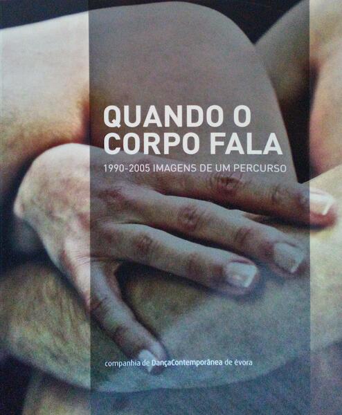 QUANDO O CORPO FALA.