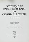 INSTITUIÃ‡ÃƒO DE CAPELA E MORGADO DO CRONISTA RUI DE PINA.