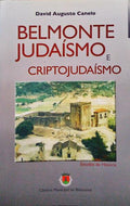 BELMONTE JUDAÃSMO E CRIPTOJUDAÃSMO. [2.Âª EDIÃ‡ÃƒO]