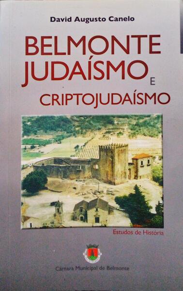 BELMONTE JUDAÃSMO E CRIPTOJUDAÃSMO. [2.Âª EDIÃ‡ÃƒO]