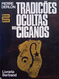 TRADIÃ‡Ã•ES OCULTAS DOS CIGANOS.