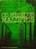 OS MÃ‰DICOS MALDITOS.
