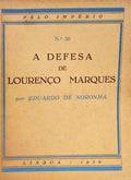 A DEFESA DE LOURENÃ‡O MARQUES.