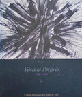 VENTURA PORFÃRIO, 1908 - 1998.