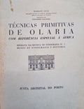 TÃ‰CNICAS PRIMITIVAS DE OLARIA COM REFERÃŠNCIA ESPECIAL Ã€ ÃFRICA.
