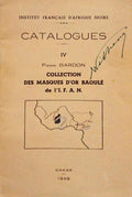 COLLECTION DES MASQUES D'OR BAOULÃ‰ DE L'I. F. A. N.