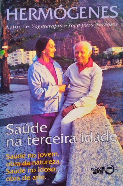 SAÃšDE NA TERCEIRA IDADE. [5.Âª EDIÃ‡ÃƒO]