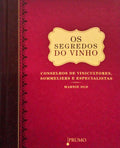 OS SEGREDOS DO VINHO.