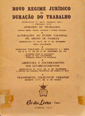 NOVO REGIME JURÃDICO DA DURAÃ‡ÃƒO DO TRABALHO.