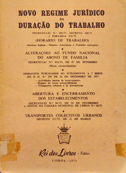 NOVO REGIME JURÃDICO DA DURAÃ‡ÃƒO DO TRABALHO.