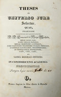 THESES EX UNIVERSO JURE SELECTAE, [2 OBRAS]