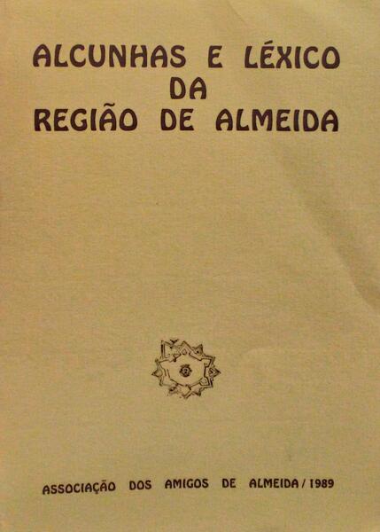 ALCUNHAS E LÃ‰XICO DA REGIÃƒO DE ALMEIDA.