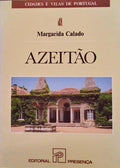 AZEITÃƒO. [1.Âª EDIÃ‡ÃƒO]