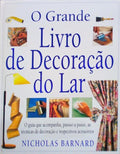 O GRANDE LIVRO DE DECORAÃ‡ÃƒO DO LAR. [CÃRCULO DE LEITORES]
