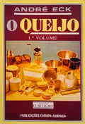O QUEIJO.