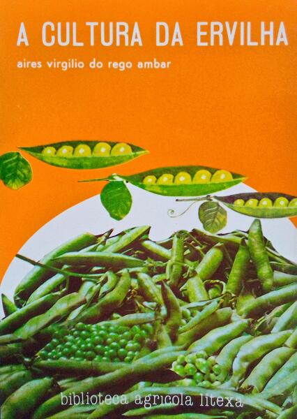 A CULTURA DA ERVILHA.