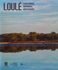 LOULÃ‰, TERRITÃ“RIOS, MEMÃ“RIAS, IDENTIDADES.