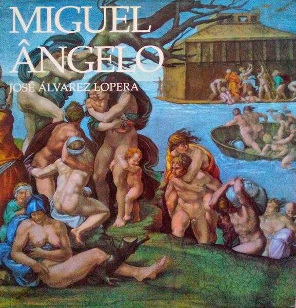 MIGUEL Ã‚NGELO.